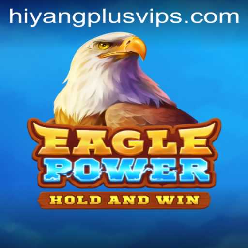 Exploring the Intricacies of EaglePower and Its Connection with Hiyang Plus App
